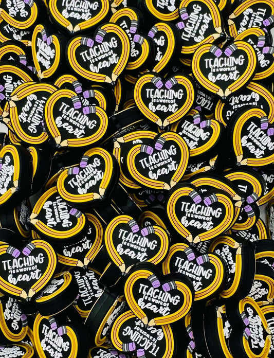 Teaching is a Work of Heart Focal