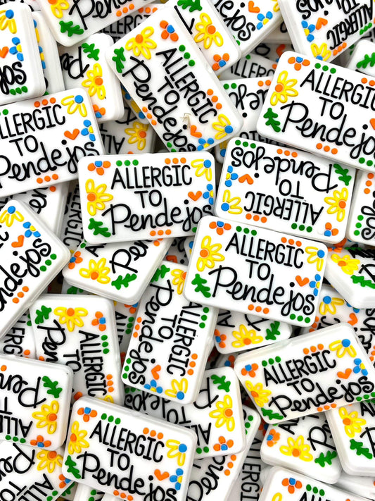 Allergic to Pendejas Boss Babe Focal Bead