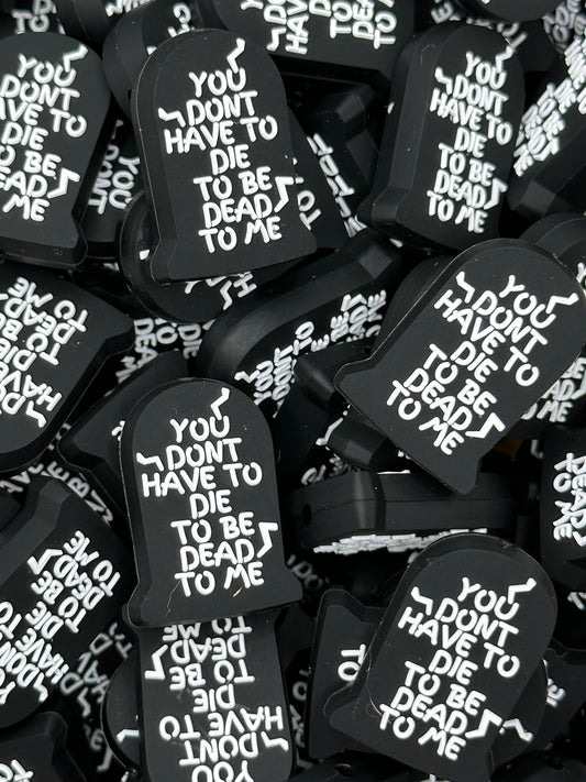 Dead to Me Boss Babe Focal Bead